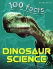 100 Facts Dinosaur Science - Book