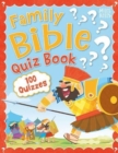 Family Bible Quiz Book - Book
