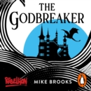 The Godbreaker - eAudiobook
