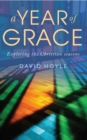 A Year of Grace : Exploring the Christian seasons - Book