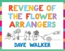Revenge of the Flower Arrangers : More Dave Walker Guide to the Church cartoons - Book