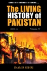 The Living History of Pakistan (2011-2016): Volume IV - Book