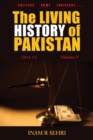 The Living History of Pakistan (2014-2015): Volume V - Book
