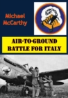 Air-To-Ground Battle For Italy [Illustrated Edition] - eBook