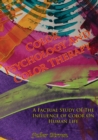 Color Psychology And Color Therapy; A Factual Study Of The Influence of Color On Human Life - eBook