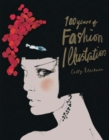 100 Years of Fashion Illustration - Book