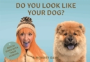 Do You Look Like Your Dog? : Match Dogs with Their Humans: A Memory Game - Book