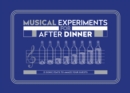Musical Experiments for After Dinner - Book