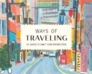 Ways of Travelling - Book