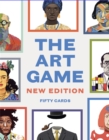The Art Game : New edition, fifty cards - Book