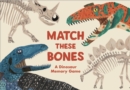 Match these Bones : A Dinosaur Memory Game - Book