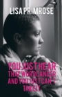 You Just Hear That Word Cancer and You Just Cant Take It - Book