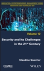 Security and its Challenges in the 21st Century - Book