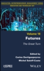 Futures : The Great Turn - Book
