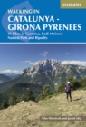 Walking in Catalunya - Girona Pyrenees : 35 hikes in Garrotxa, CadA­-MoixerA³ Natural Park and RipollA¨s - Book