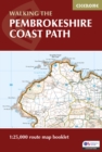 Pembrokeshire Coast Path Map Booklet : 1:25,000 OS Route Mapping - Book