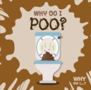 Why Do I Poo? - Book