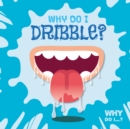 Why Do I Dribble? - Book