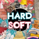 Hard and Soft - Book