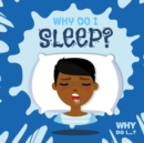 Why Do I Sleep? - Book