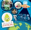 Helping Others (A Book About Giving) - Book