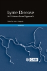 Lyme Disease : An Evidence-based Approach - Book