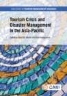 Tourism Crisis and Disaster Management in the Asia-Pacific - Book