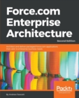 Force.com Enterprise Architecture - - Book