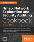 Nmap: Network Exploration and Security Auditing Cookbook - - Book