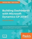 Building Dashboards with Microsoft Dynamics GP 2016 - - Book