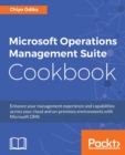 Microsoft Operations Management Suite Cookbook - Book