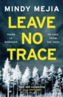 Leave No Trace : An unputdownable thriller packed with suspense and dark family secrets - eBook