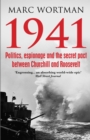 1941 : Politics, Espionage and the Secret Pact between Churchill and Roosevelt - Book