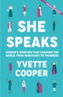 She Speaks : Women's Speeches That Changed the World, from Pankhurst to Greta - Book