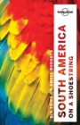 Lonely Planet South America on a shoestring - Book