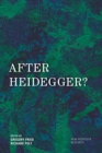 After Heidegger? - Book
