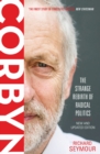 Corbyn : The Strange Rebirth of Radical Politics - Book