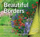 Beautiful Borders : Best Plants, Design Ideas & Colour Help - Book