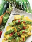 Vegan Food : Recipes & Preparation - Book