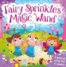 Fairy Sprinkle's Magic Wand - Book
