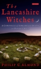 The Lancashire Witches : A Chronicle of Sorcery and Death on Pendle Hill - eBook