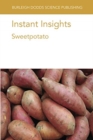 Instant Insights: Sweetpotato - Book