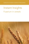 Instant Insights: Fusarium in Cereals - Book