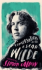 Conversations with Wilde : A Fictional Dialogue Based on Biographical Facts - Book