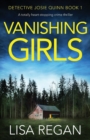 Vanishing Girls : A totally heart-stopping crime thriller - Book