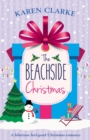 The Beachside Christmas : A hilarious feel good Christmas romance - Book