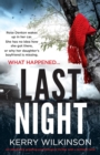 Last Night : An Absolutely Gripping Psychological Thriller with a Brilliant Twist - Book