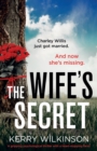 The Wife's Secret : A Gripping Psychological Thriller with a Heart-Stopping Twist - Book