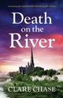 Death on the River : A gripping and unputdownable English murder mystery - Book