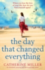 The Day that Changed Everything : An absolutely gripping and emotional page turner - Book